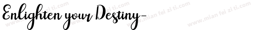 Enlighten your Destiny字体转换